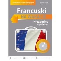 na wakacje. francuski dla początkujących + cd