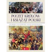 poczet królów i książąt polski od mieszka i do stanisł