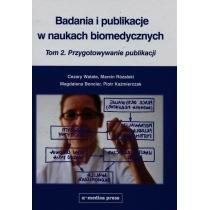 badania i publikacje w naukach biomedycznych tom 2