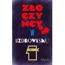 złoczyńcy w uzdrowisku