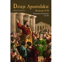 dzieje apostolskie t.3 rozdz.19-28 kom. duchowy