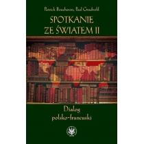 spotkanie ze światem ii. dialog polsko-francuski