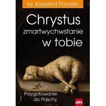 chrystus zmartwychwstanie w tobie