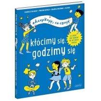 kłócimy się, godzimy się. akceptuję, co czuję