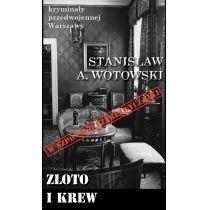 kryminały przedwojennej w-wy. złoto i krew