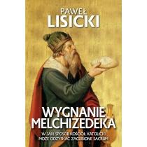 wygnanie melchizedeka