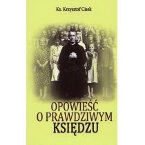 opowieść o prawdziwym księdzu