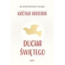 krótka historia ducha świętego