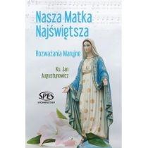 nasza matka najświętsza. rozważania maryjne