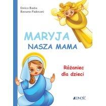 maryja, nasza mama. różaniec dla dzieci