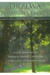 drzewa pomagają leczyć