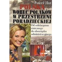 polska wobec polaków w przestrzeni poradzieckiej