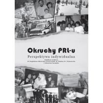 okruchy prl-u. perspektywa indywidualna