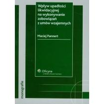 wpływ upadłości likwidacyjnej na wykonywanie zobowiązań