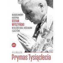 prymas tysiąclecia. błogosławiony kardynał..