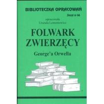 folwark zwierzęcy. biblioteczka opracowań. zeszyt nr 66