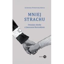 mniej strachu