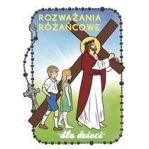 rozważania różańcowe dla dzieci. tajemnice bolesne