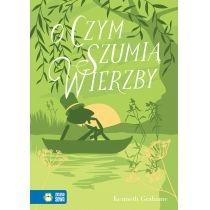 literatura klasyczna. o czym szumią wierzby