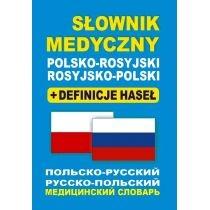 słownik medyczny polsko-rosyjski rosyjsko-polski