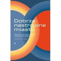 dobrze nastrojone miasto