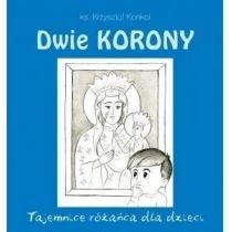 dwie korony. tajemnica różańca dla dzieci