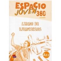 espacio joven 360. ćwiczenia. a2.2