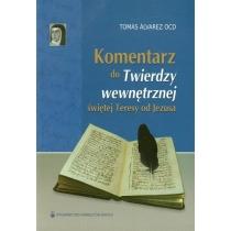 komentarz do twierdzy wewnętrznej świętej teresy o