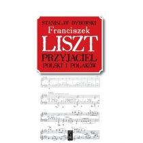 franciszek liszt. przyjaciel polski i polaków