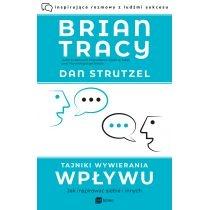 tajniki wywierania wpływu. jak inspirować siebie i innych