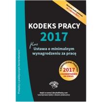 kodeks pracy 2017 plus ustawa o minimalnym wynagrodzeniu za 