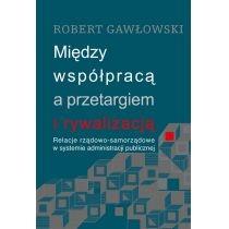 między współpracą a przetargiem i rywalizacją