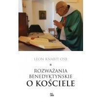 rozważania benedyktyńskie o kościele