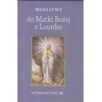 modlitwy do matki bożej z lourdes