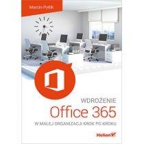 wdrożenie office 365 w małej organizacji krok po kroku