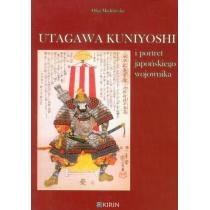 utagawa kuniyoshi i portret japońskiego wojownika