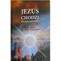 jezus chodzi po krakowie