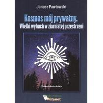 kosmos mój prywatny. wielki wybuch w ziernistej przestrzeni