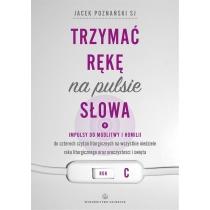 trzymać rękę na pulsie słowa. rok c