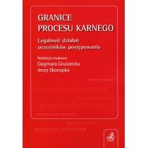 granice procesu karnego. legalność działań uczestników 