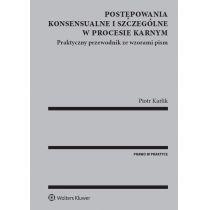 postępowania konsensualne i szczególne w procesie karnym