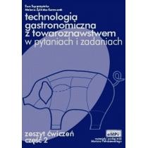 technologia gastronomiczna z towaroznawstwem w pytaniach i o