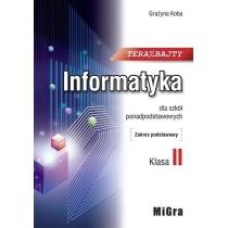 teraz bajty. klasa 2. informatyka dla szkół ponadpodstawow