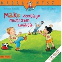 mądra mysz - maks. maks zostaje mistrzem świata