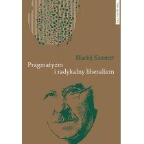 pragmatyzm i radykalny liberalizm