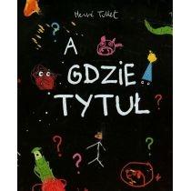 a gdzie tytuł?