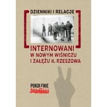 internowani w nowym wiśniczu i załężu k. rzeszowa