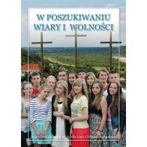 w poszukiwaniu wiary i wolności. podręcznik do nauki relig