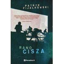 rano cisza