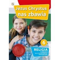 jezus chrystus nas zbawia. podręcznik do religii dla klasy 